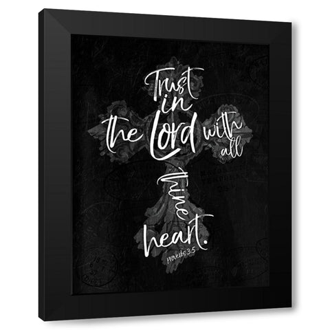 Trust Lord Black Modern Wood Framed Art Print with Double Matting by Villa, Mlli