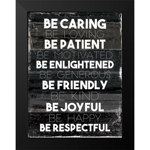 Be Caring Black Modern Wood Framed Art Print by Villa, Mlli
