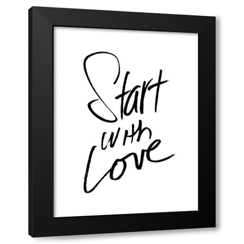 Start With Love Black Modern Wood Framed Art Print with Double Matting by Villa, Mlli