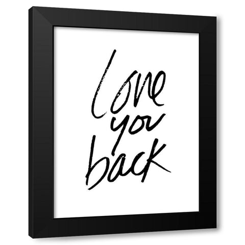 Love You Back Black Modern Wood Framed Art Print with Double Matting by Villa, Mlli