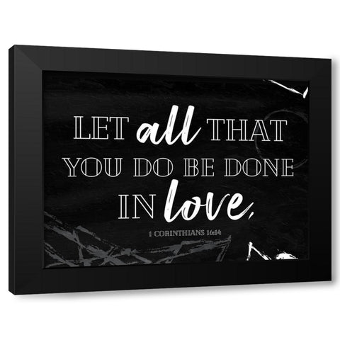 All Love Bw Black Modern Wood Framed Art Print by Villa, Mlli