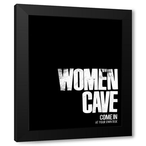 Women Cave Risk Black Modern Wood Framed Art Print by Villa, Mlli