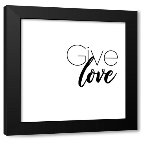 Give Love Black Modern Wood Framed Art Print with Double Matting by Villa, Mlli