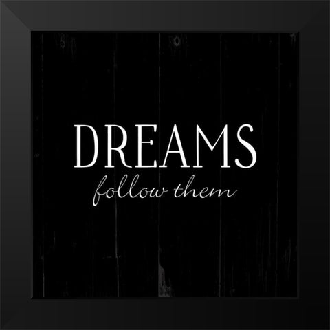 Dreams Black Black Modern Wood Framed Art Print by Villa, Mlli
