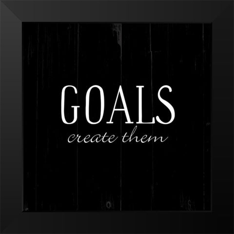 Goals Black Black Modern Wood Framed Art Print by Villa, Mlli
