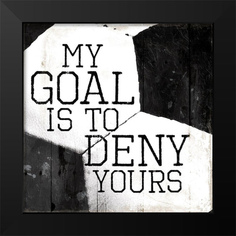My Goal Black Modern Wood Framed Art Print by Villa, Mlli