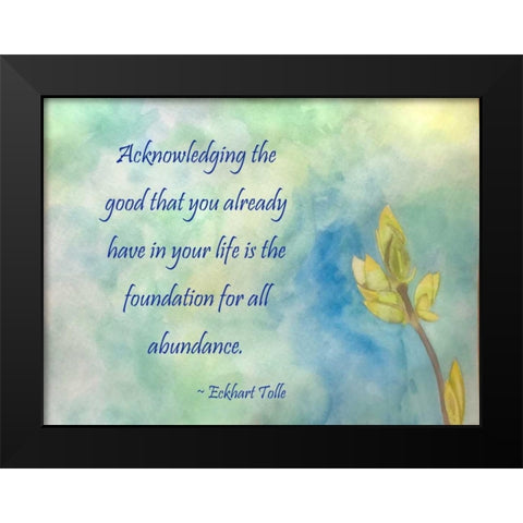 Acknowledging The Good Black Modern Wood Framed Art Print by Pearson, Debbie