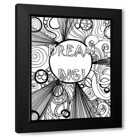 Dream Big Black Modern Wood Framed Art Print with Double Matting by Pearson, Debbie
