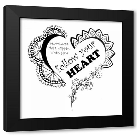 Follow Your Heart Black Modern Wood Framed Art Print with Double Matting by Pearson, Debbie