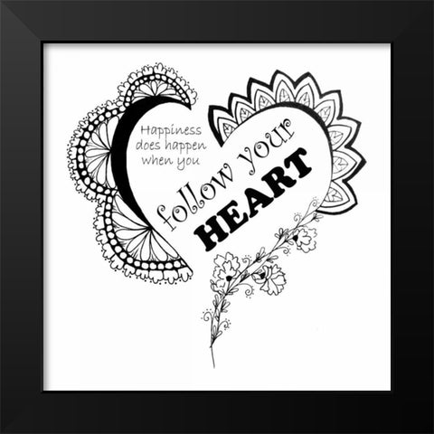 Follow Your Heart Black Modern Wood Framed Art Print by Pearson, Debbie