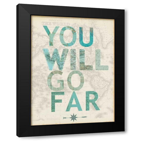 You will go far Black Modern Wood Framed Art Print with Double Matting by Lula Bijoux and Company