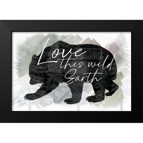 Love This Wild Earth Black Modern Wood Framed Art Print by Lula Bijoux and Company
