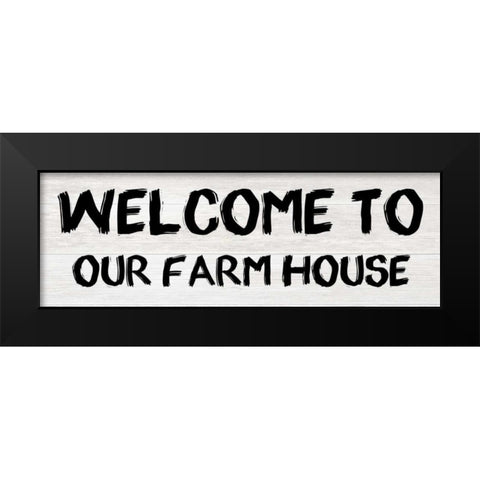 Welcome Black Modern Wood Framed Art Print by Lewis, Sheldon