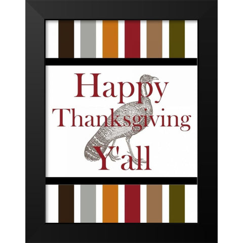 Happy Thanksgiving Yall Black Modern Wood Framed Art Print by Lewis, Sheldon