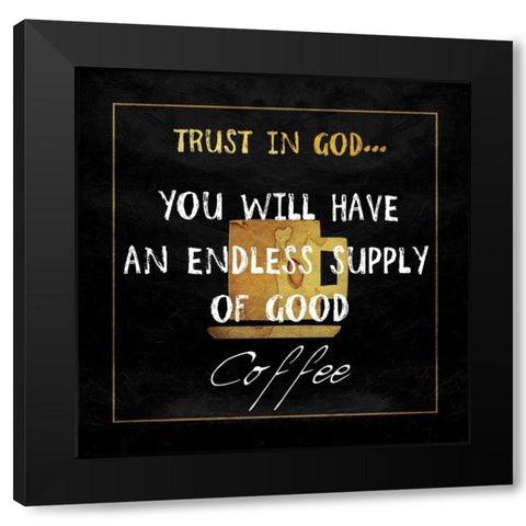 Gods Coffee Black Modern Wood Framed Art Print by Lewis, Sheldon