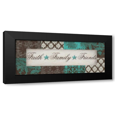 FAITH FAMILY FRIENDS  Black Modern Wood Framed Art Print with Double Matting by Greene, Taylor