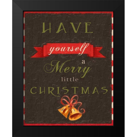 MERRY LITTLE CHRISTMAS Black Modern Wood Framed Art Print by Greene, Taylor