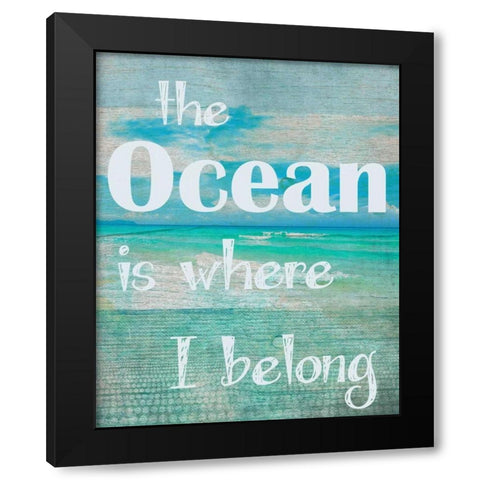 Where I Belong Black Modern Wood Framed Art Print by Greene, Taylor