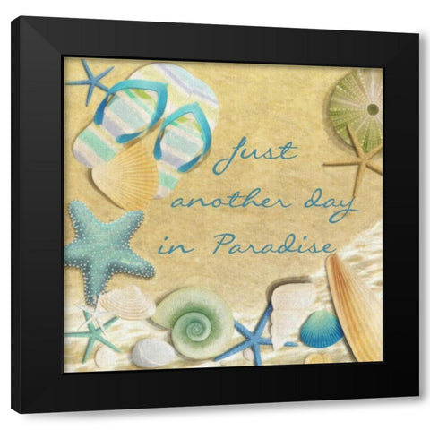 Just Another Day In Paradise Black Modern Wood Framed Art Print by Greene, Taylor