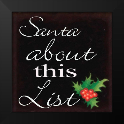 About This List Black Modern Wood Framed Art Print by Greene, Taylor