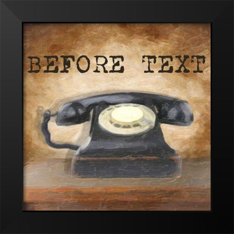 BEFORE TEXT Black Modern Wood Framed Art Print by Greene, Taylor