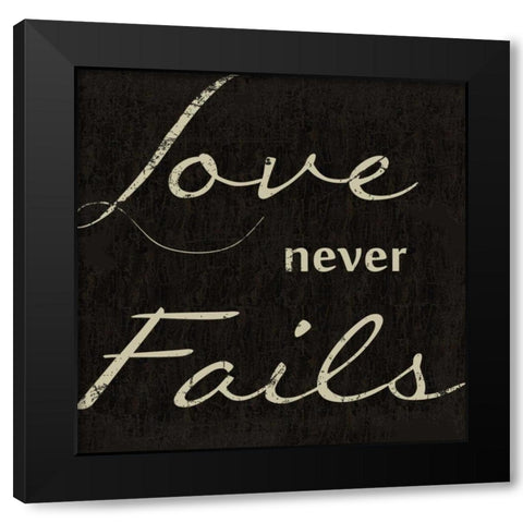LOVE NEVER FAILS F Black Modern Wood Framed Art Print with Double Matting by Greene, Taylor