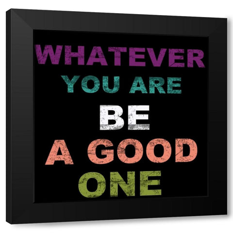 WHATEVER Black Modern Wood Framed Art Print with Double Matting by Greene, Taylor