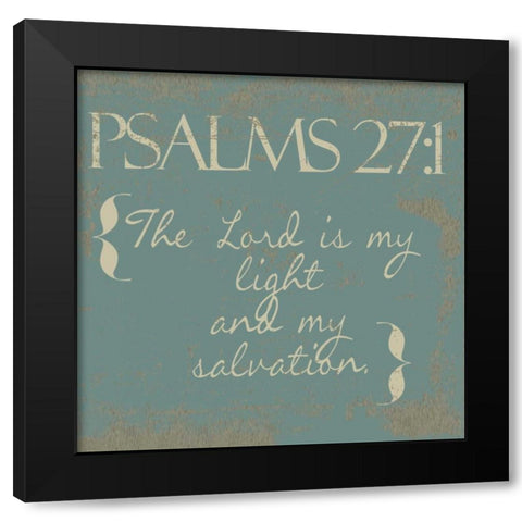 Psalms 27-1-New Black Modern Wood Framed Art Print with Double Matting by Greene, Taylor