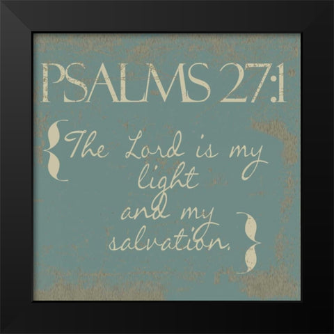 Psalms 27-1-New Black Modern Wood Framed Art Print by Greene, Taylor
