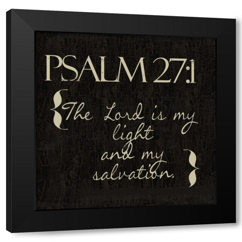 Psalm 27-1 N2 Black Modern Wood Framed Art Print with Double Matting by Greene, Taylor