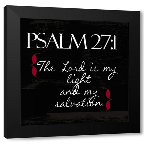 Psalm 27-1White Black Modern Wood Framed Art Print with Double Matting by Greene, Taylor