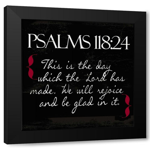 Psalms 118-24 White Black Modern Wood Framed Art Print by Greene, Taylor