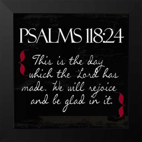 Psalms 118-24 White Black Modern Wood Framed Art Print by Greene, Taylor