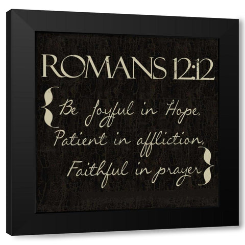 Romans 12-12 Black Modern Wood Framed Art Print by Greene, Taylor