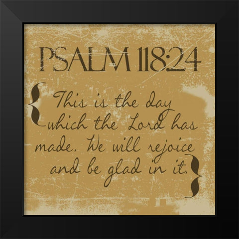 Psalms 118-24-Gold Black Modern Wood Framed Art Print by Greene, Taylor
