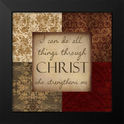 I CAN DO ALL THINGS 2 Black Modern Wood Framed Art Print by Greene, Taylor