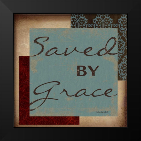 SAVED BY GRACE Black Modern Wood Framed Art Print by Greene, Taylor