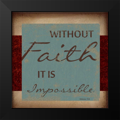 WITHOUT FAITH Black Modern Wood Framed Art Print by Greene, Taylor