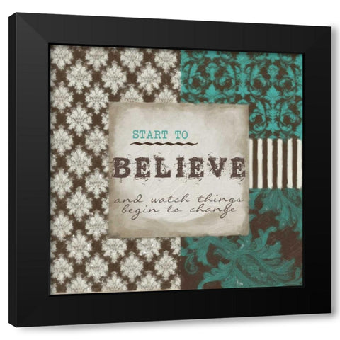Start to Believe Black Modern Wood Framed Art Print with Double Matting by Greene, Taylor
