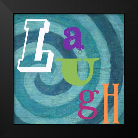 Laugh Swirl Black Modern Wood Framed Art Print by Greene, Taylor