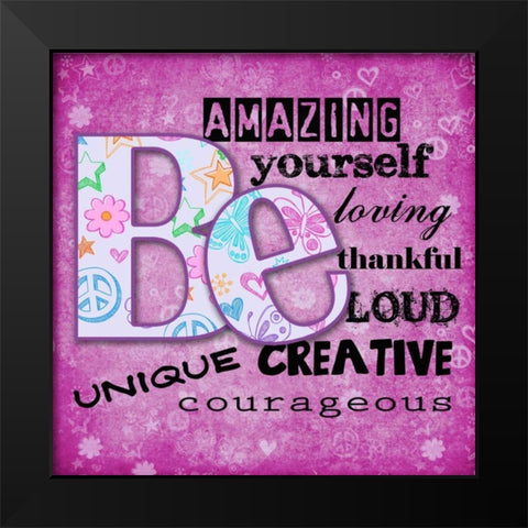 Be You Black Modern Wood Framed Art Print by Greene, Taylor