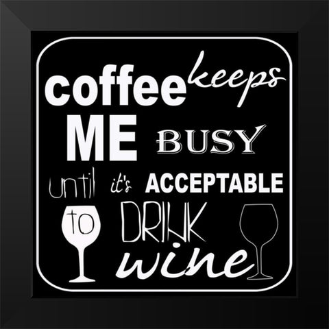 DRINK WINE Black Modern Wood Framed Art Print by Greene, Taylor