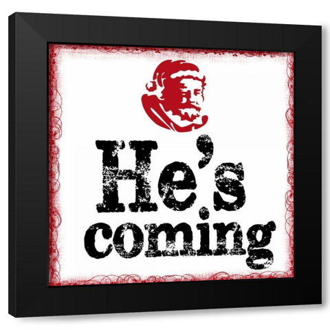 HES COMING Black Modern Wood Framed Art Print with Double Matting by Greene, Taylor