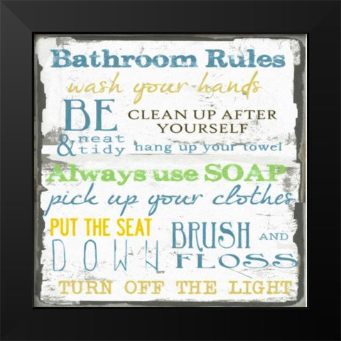 BATHROOM RULES Black Modern Wood Framed Art Print by Greene, Taylor
