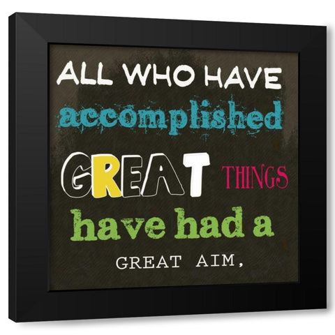 ALL WHO HAVE A Black Modern Wood Framed Art Print with Double Matting by Greene, Taylor