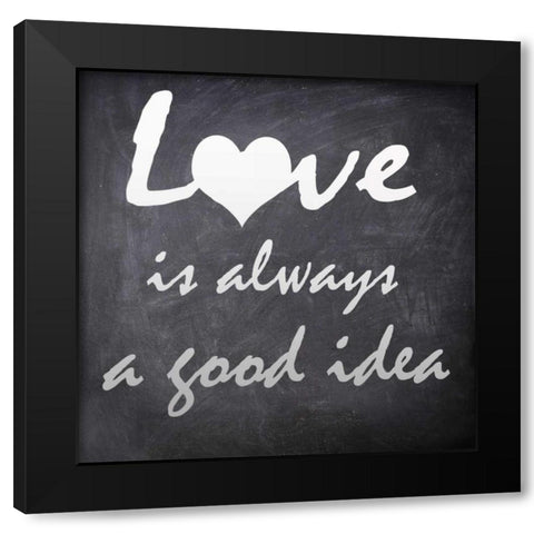 LOVE IS ALLWAYS Black Modern Wood Framed Art Print with Double Matting by Greene, Taylor