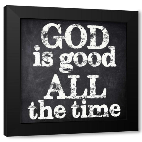 GOD IS GOOD Black Modern Wood Framed Art Print with Double Matting by Greene, Taylor