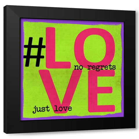 LOVE Black Modern Wood Framed Art Print by Greene, Taylor