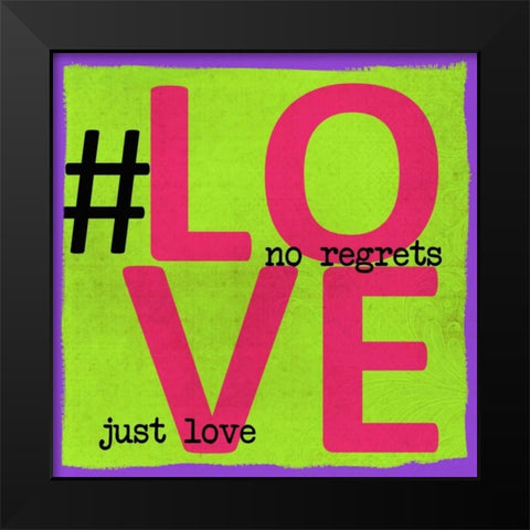 LOVE Black Modern Wood Framed Art Print by Greene, Taylor