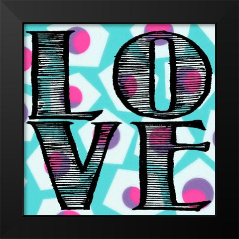 LOVE Black Modern Wood Framed Art Print by Greene, Taylor